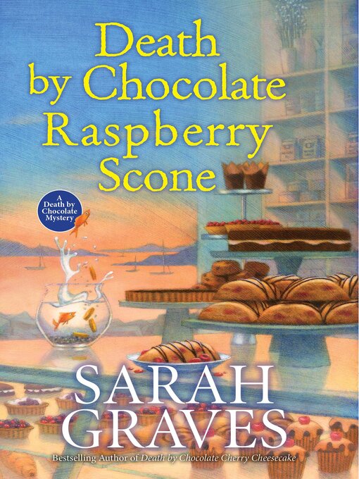 Title details for Death by Chocolate Raspberry Scone by Sarah Graves - Wait list